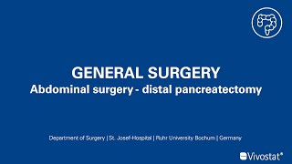 Vivostat used for distal pancreatectomy [upl. by Ehpotsirhc32]