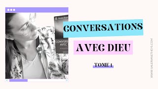 Résumé de Conversations avec Dieu  Neale Donald Walsch [upl. by Ajan]