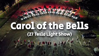 TESLA Synchronized Light Show Carol of the Bells 27 Teslas [upl. by Montfort245]