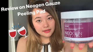 REVIEW NEOGEN Dermalogy BioPeel Gauze Peeling Pad Wine  Korean Exfoliation Pad [upl. by Nodanrb]