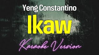 Ikaw  Yeng Constantino KARAOKE [upl. by Bara]