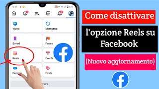 Come disattivare lopzione video Reels su Facebook nuovo aggiornamento  Nascondi Reels su [upl. by Cindi]