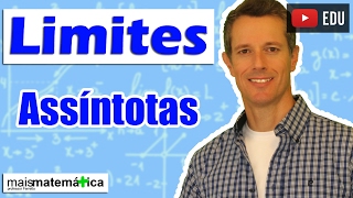 Cálculo Limites  Assíntotas Aula 12 de 15 [upl. by Derdle]