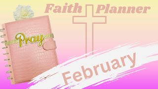 Faith Planner  “Batch Planning”  February 2024 [upl. by Brackett]