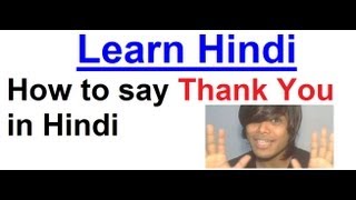 How to say Thank You in Hindi  Hindi for Beginners 5 [upl. by Artined]