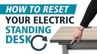 How To Reset Your Electric Standing Desk [upl. by Bowne]