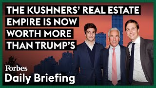 How The Kushners Built A Real Estate Portfolio Worth More Than Trump’s [upl. by Enitsirk989]