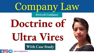 Doctrine of Ultra Vires  Company Law  Case Study  Company Law lectures  bba bcom ca mcom [upl. by Milissa968]