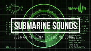 Submarine Sound Effect ⚓ Submarine Sonar amp Engine Sounds [upl. by Melvina10]