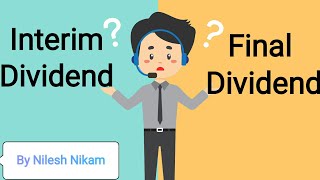 Interim dividend and final dividend kya hota hai by Nilesh Nikam [upl. by An]