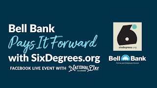 Pay It Forward Day with Bell Bank and SixDegreesorg [upl. by Anwahsiek]