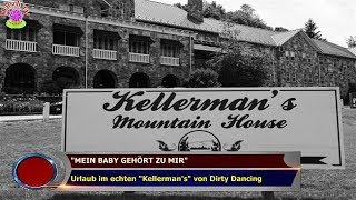 quotMEIN BABY GEHÖRT ZU MIRquot Urlaub im echten quotKellermansquot von Dirty Dancing [upl. by Blakelee]