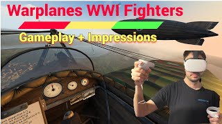 Warplanes WWI Fighters VR Oculus Quest 2 Gameplay  Impressions  Definitive Flight Game [upl. by Nolahp]