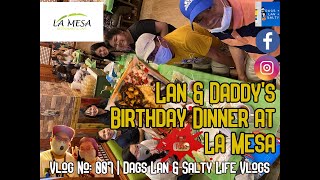 PINOY ARCHITECT IN DUBAI Happy Birthday Lan amp Daddy Our La Mesa Dinner Blowout [upl. by Frederich]