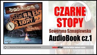 CZARNE STOPY Audiobook 🎧 cz 1  Posłuchaj i pobierz ✅ całość książki [upl. by Loralie]