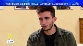 Testimoni del Sinodo dei giovani la storia di Gianluca Firetti [upl. by Aidil]