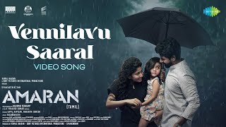 Vennilavu Saaral  Video Song  Amaran  Sivakarthikeyan Sai Pallavi  GV Prakash  Rajkumar [upl. by Peonir]