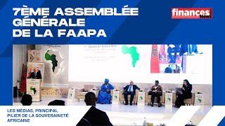 7ème Assemblée générale de la FAAPA  Les médias principal pilier de la souveraineté africaine [upl. by Elka141]