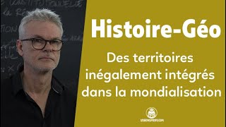 Des territoires inégalement intégrés dans la mondialisation  HG  Terminale  Les Bons Profs [upl. by Steep]