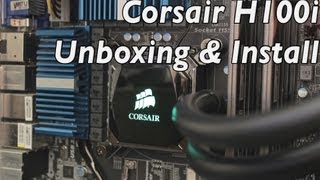 Corsair H100i Unboxing and Installation [upl. by Rennat]