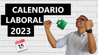 Calendario laboral 2023 en Excel [upl. by Menendez981]