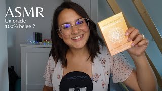 ASMR FR 🔮 Un oracle 100 belge  ET Besoin de vous 🤔 [upl. by Hplar427]