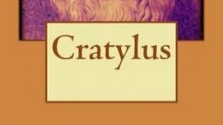 Plato Discussion 6 Cratylus Pt 1 [upl. by Tallou]