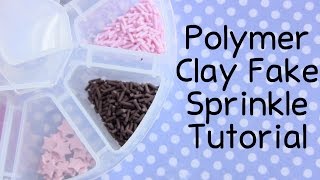 HOW TO Polymer Clay Sprinkles  Miniature Food EASY Tutorial [upl. by Notsniw]