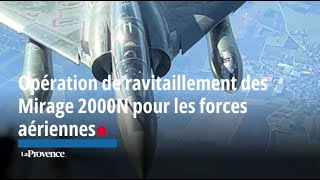 Opération de ravitaillement des Mirage 2000N pour les forces aériennes [upl. by Ranee]