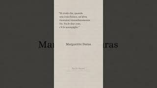 Marguerite Duras letteratura perte frasi [upl. by Oremo]