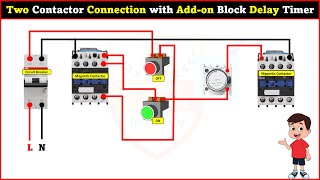 Two Contactor Connection with Addon Block Delay timer [upl. by Nothgiel]