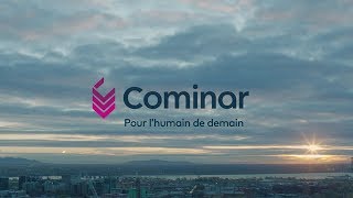 COMINAR  Pour lhumain de demain [upl. by Niuqauj]