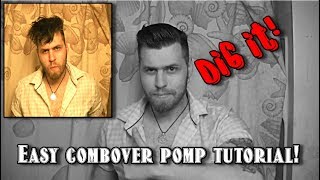 Awesome easy to do greaser comb over pomp tutorial [upl. by Seka]