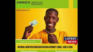 Jamaica NIDSIdentification and Registration Authority NIRA is here [upl. by Amerigo74]