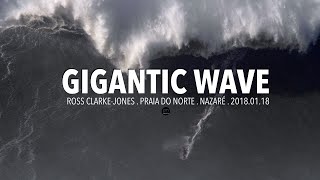 Gigantic Wave Ross ClarkeJones  Nazaré Portugal  20180118 Surf Big Waves 4K [upl. by Nayb]