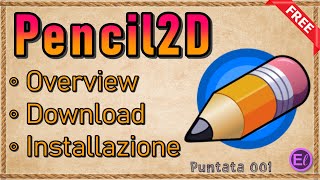 Pencil2D Animazione 2D Bidimensionali Semplici Basic Tutorial per Ignoranti come Me 001 [upl. by Notniuqal]