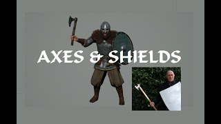 Axes And Shields  Advantages Over The Sword [upl. by Peppy]