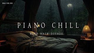 Soothing Rain Sound  Rainy Night in Cozy Room Ambience with Soft Piano Music Heavy Rain [upl. by Dorelle]