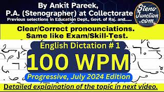 100 WPM English Shorthand Dictation No 1 Progressive July 2024 Ex1 2 [upl. by Bashee236]