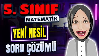 5 Sınıf Matematik  Yeni Nesil Soru Çözümü yeninesilmatematik [upl. by Rusell]