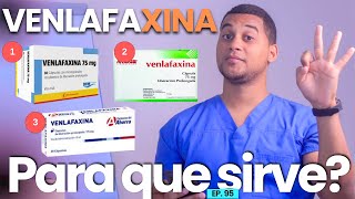 VENLAFAXINA PARA QUE SIRVE  3 COSAS [upl. by Elsi838]