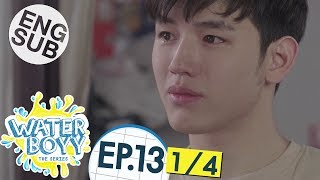 Eng Sub Waterboyy the Series  EP13 14 [upl. by Mcclure]