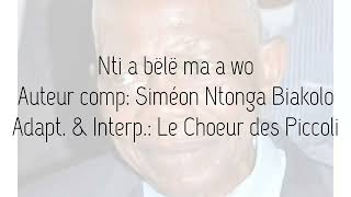 Nti a bele ma a wo Paroles du chant ewondo de Siméon Ntonga Biakolo [upl. by Hali238]