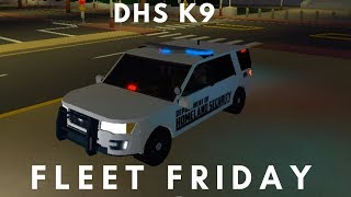 ROBLOX  Firestone DHS Fleet Friday K9 Edition [upl. by Ylurt]