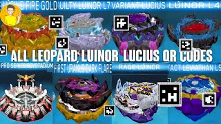 ALL TACT LEVIATHAN LEOPARD LUINOR LUCIUS AND FIRST URANUS DARK FLARE QR CODES BEYBLADE BURST APP [upl. by Doretta]