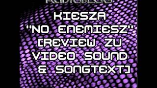 Kiesza  No Enemiesz Review zu Video Sound amp Songtext [upl. by Brout]