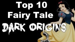 Top 10 Fairy Tale Dark Origins [upl. by Ennovart912]