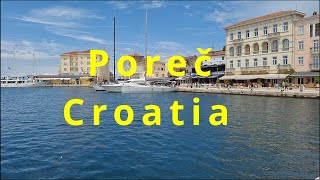 Poreč Croatia Adriatic Sea [upl. by Anaya268]