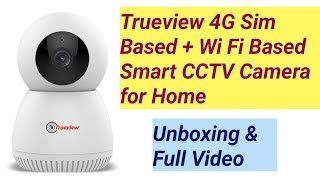 True view 4G Sim and Wifi Camera 3 Mp Smart 360° CCTV Camera 4g  pan tilt Wifi camera [upl. by Ainala942]