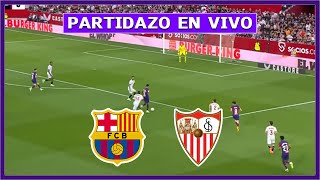 🔴 BARCELONA vs SEVILLA EN DIRECTO ⚽ JUEGA LAMINE YAMAL POR LA LIGA ESPAÑOLA  LA SECTA DEPORTIVA [upl. by Jessee]